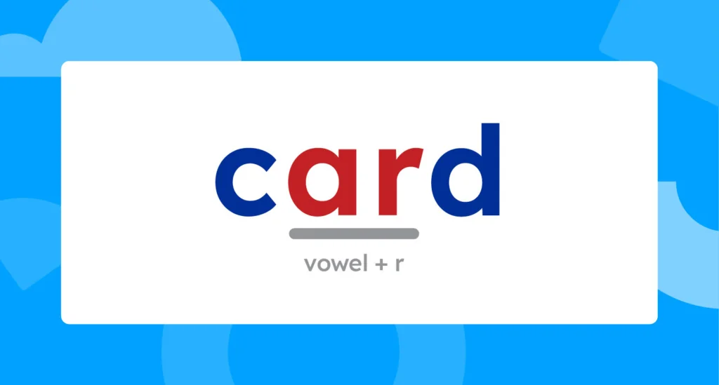 The word "card" with the 'ar' underlined and marked as vowel + r.