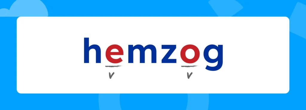 The nonsense word "hemzog" with the vowels marked.