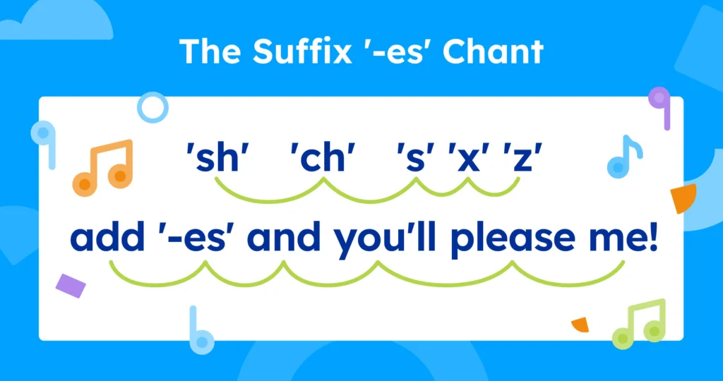 Illustration for singing the suffix '-es' chant.