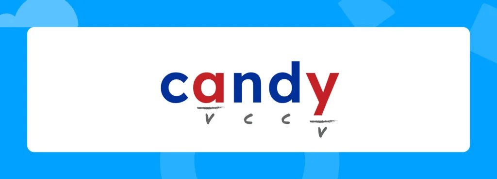 The word candy with the vowels and consonants marked.
