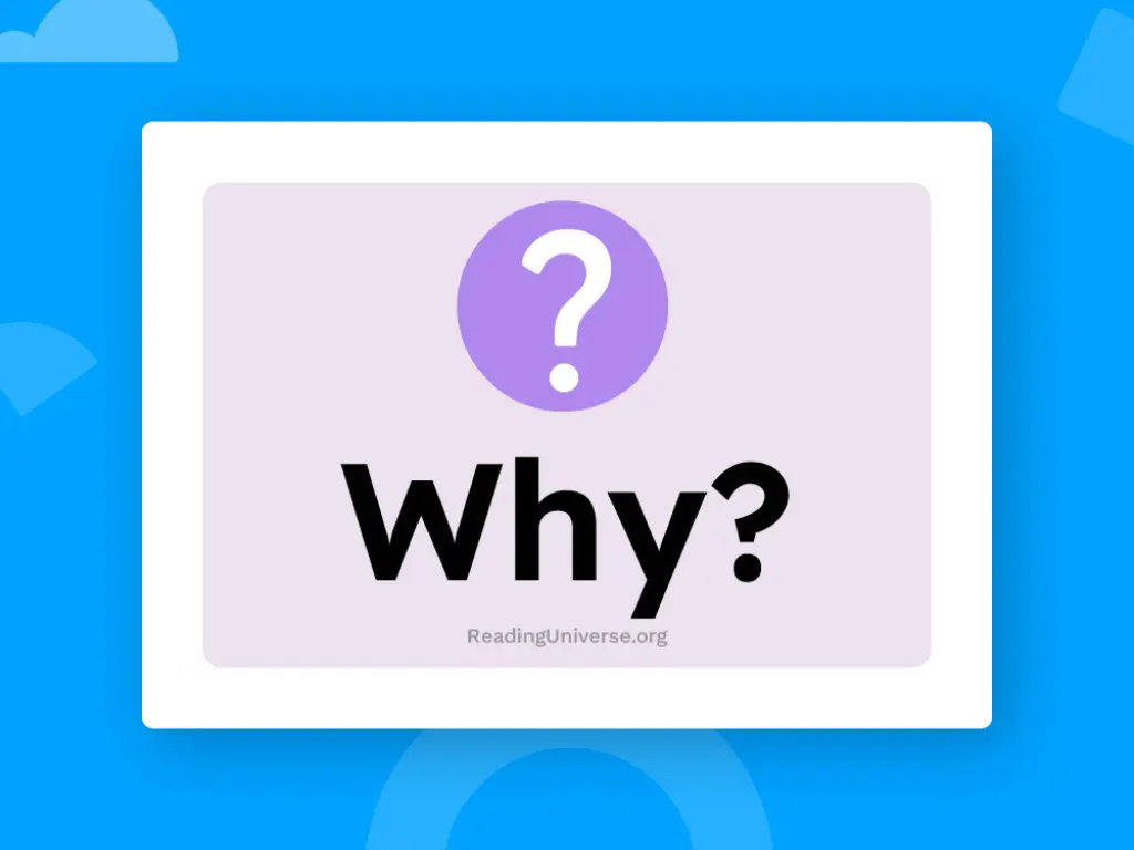 The question Why? and a question mark icon.